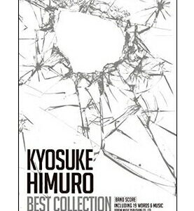 【ゆうパケット・送料無料】○【楽譜／教則本・DVD・VHS／DS・PCソフト/音楽CD・DVD】【バンドスコア】<br />氷室京介/ベスト・コレクション（14510/バンド・スコア）